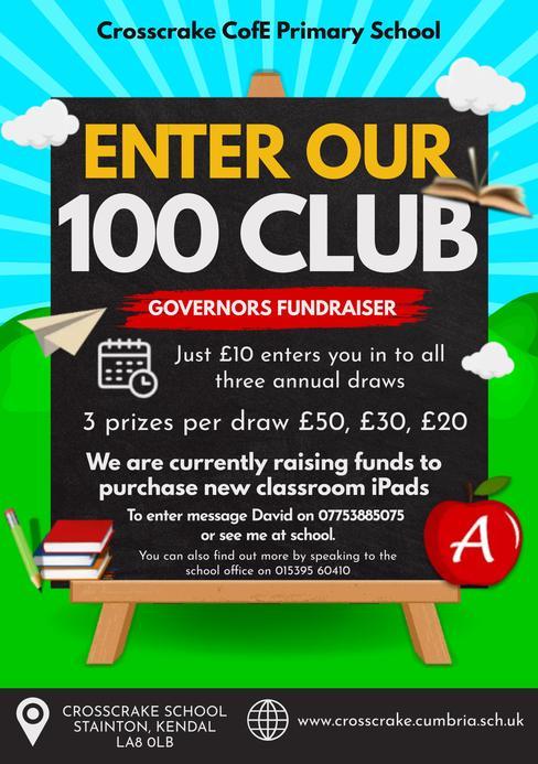 Flyer for Crosscrake CofE Primary School's '100 Club' fundraiser to buy iPads. Black chalkboard design with educational icons.